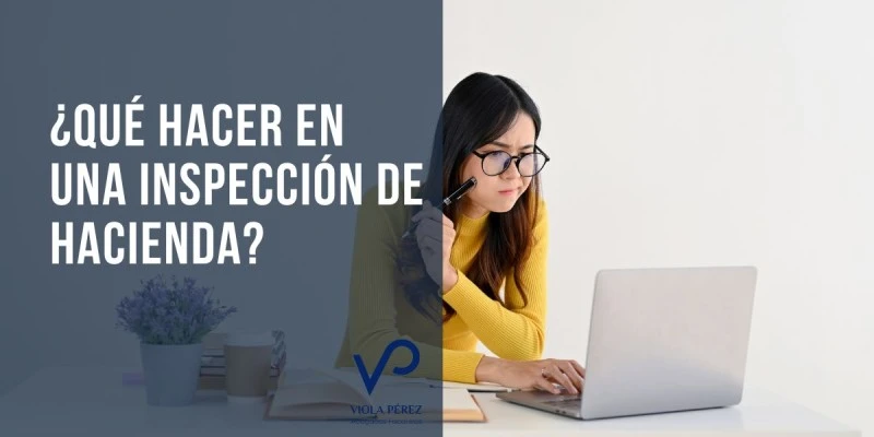 Qué hacer ante una inspección de hacienda
