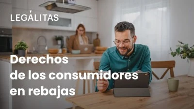 Derechos de los consumidores en rebajas y ofertas