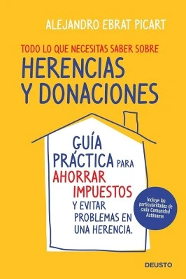 Guía para entender el impuesto de sucesiones y donaciones