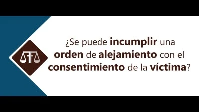 Qué hacer si te acusan de incumplir una orden de alejamiento